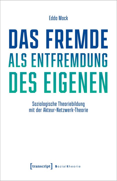 Edda Mack: Das Fremde als Entfremdung des Eigenen, Buch