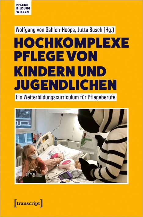 Hochkomplexe Pflege von Kindern und Jugendlichen, Buch