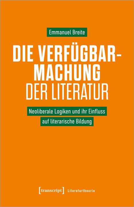 Emmanuel Breite: Die Verfügbarmachung der Literatur, Buch