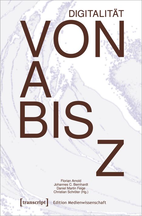 Digitalität von A bis Z, Buch