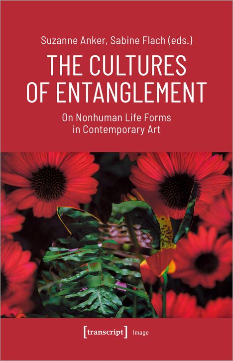 The Cultures of Entanglement, Buch