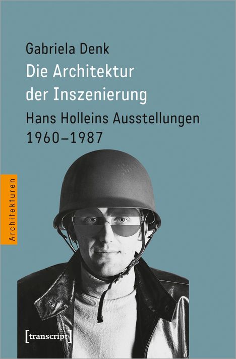 Gabriela Denk: Die Architektur der Inszenierung, Buch