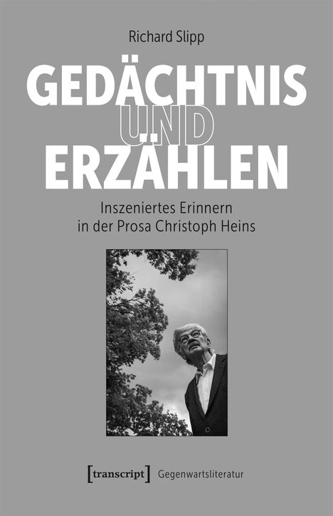 Richard Slipp: Gedächtnis und Erzählen, Buch