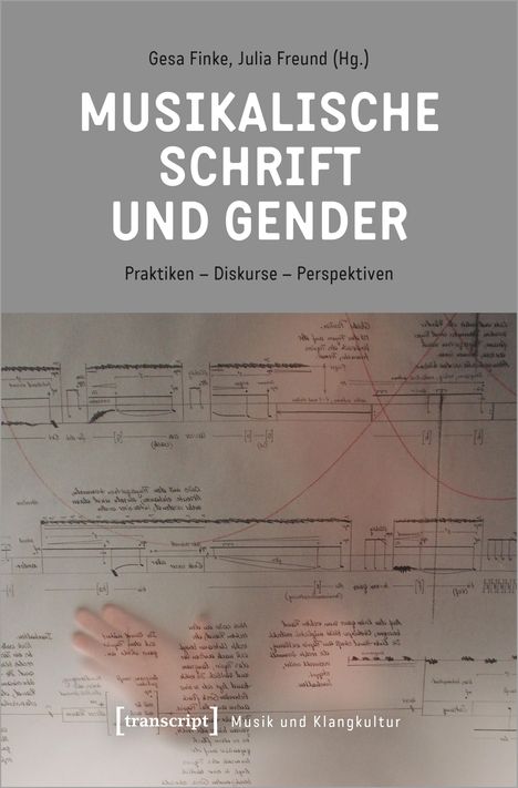 Musikalische Schrift und Gender, Buch