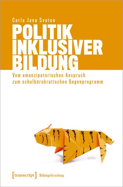 Carla Jana Svaton: Politik Inklusiver Bildung, Buch