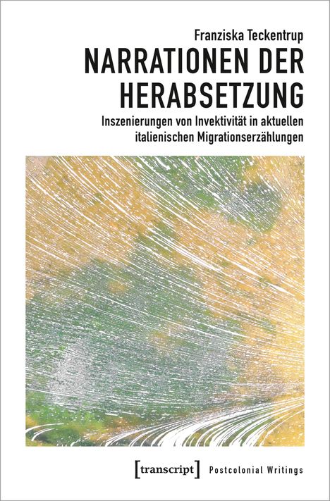 Franziska Teckentrup: Narrationen der Herabsetzung, Buch