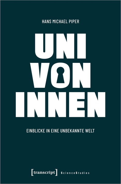 Hans Michael Piper: Uni von innen, Buch