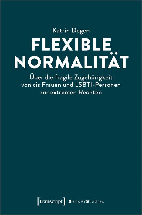 Katrin Degen: Flexible Normalität, Buch