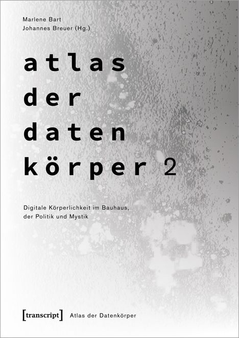 Atlas der Datenkörper 2, Buch