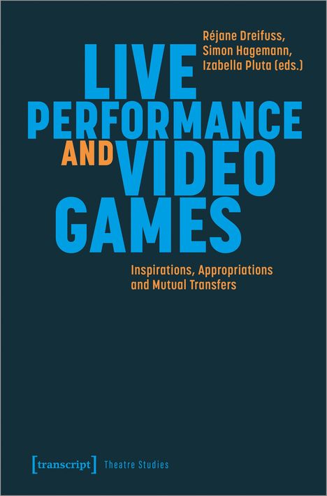 Live Performance and Video Games, Buch