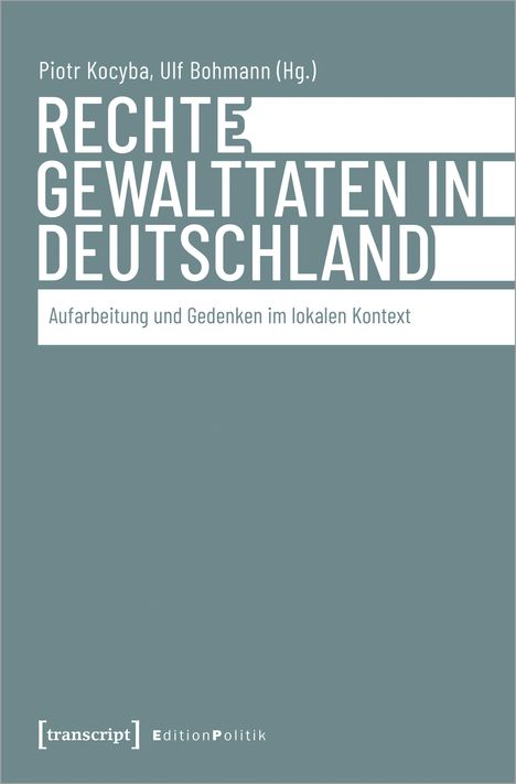 Rechte Gewalttaten in Deutschland, Buch