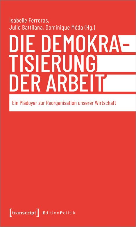 Die Demokratisierung der Arbeit, Buch