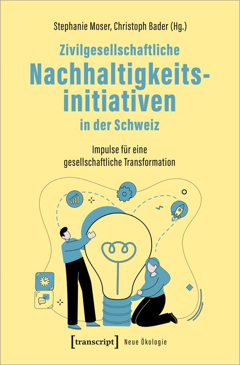 Zivilgesellschaftliche Nachhaltigkeitsinitiativen in der Schweiz, Buch