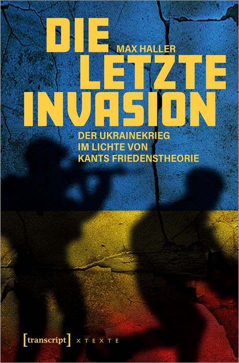 Max Haller: Die letzte Invasion, Buch