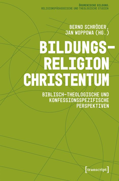 Bildungsreligion Christentum, Buch