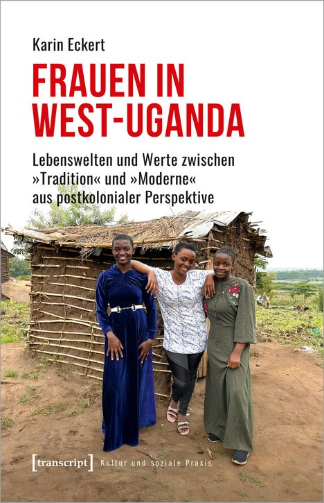 Karin Eckert: Frauen in West-Uganda, Buch