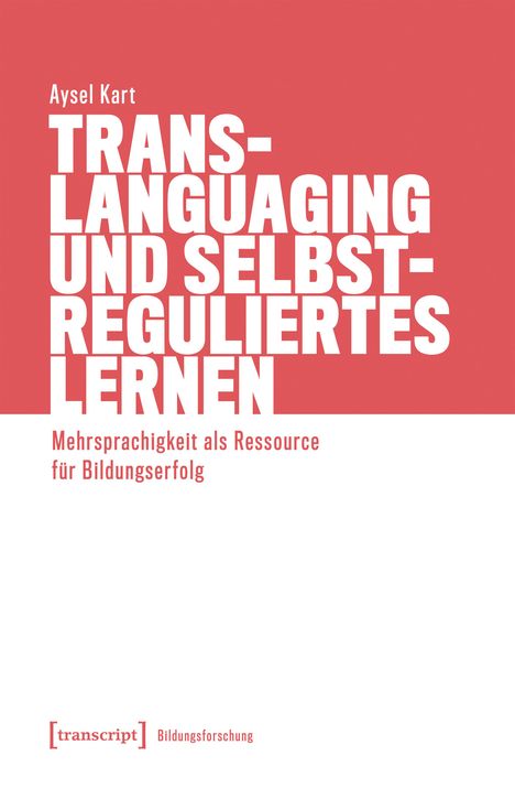 Aysel Kart: Translanguaging und selbstreguliertes Lernen, Buch