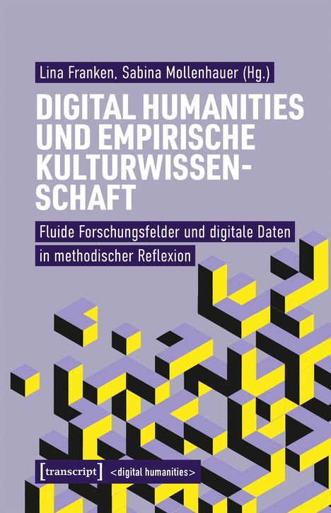 Lila Hintergrund mit geometrischen Formen. Text: "DIGITAL HUMANITIES UND EMPIRISCHE KULTURWISSENSCHAFT. Fluide Forschungsfelder."