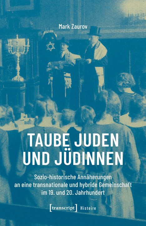 "Taube Juden und Jüdinnen", sozio-historische Annäherungen, Menschen in formeller Kleidung vor kultischer Szene.