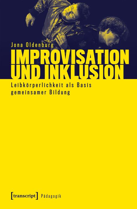 Jona Oldenburg: Improvisation und Inklusion, Buch
