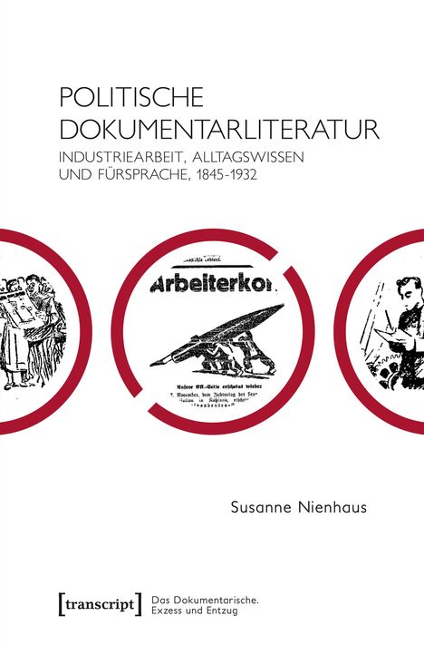 Susanne Nienhaus: Politische Dokumentarliteratur, Buch