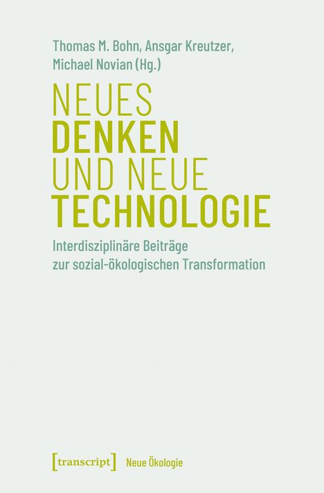 Neues Denken und neue Technologie, Buch