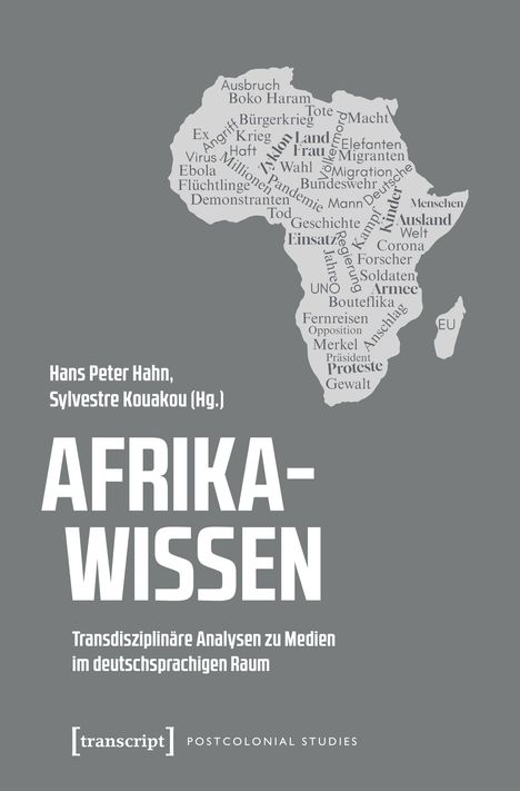 „AFRIKA-WISSEN: Transdisziplinäre Analysen zu Medien im deutschsprachigen Raum“ vor Kontinent mit Begriffen.