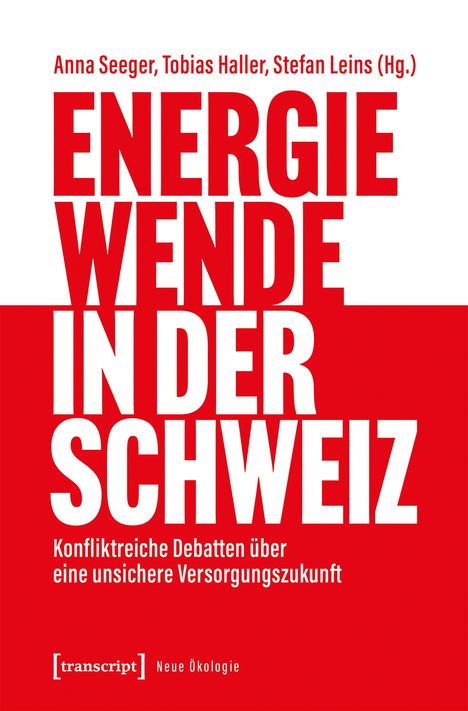 „Energiewende in der Schweiz“ in großen roten Buchstaben, Verlagsname unten, Autoren oben. Rot-weißes Design.