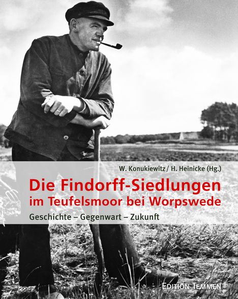 Die Findorff-Siedlungen im Teufelsmoor bei Worpswede, Buch