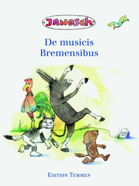 Janosch: Die Bremer Stadtmusikanten, lateinisch, Buch