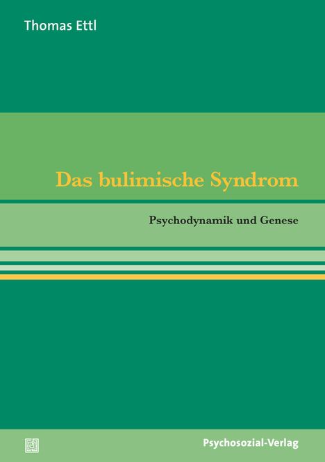 Thomas Ettl: Das bulimische Syndrom, Buch