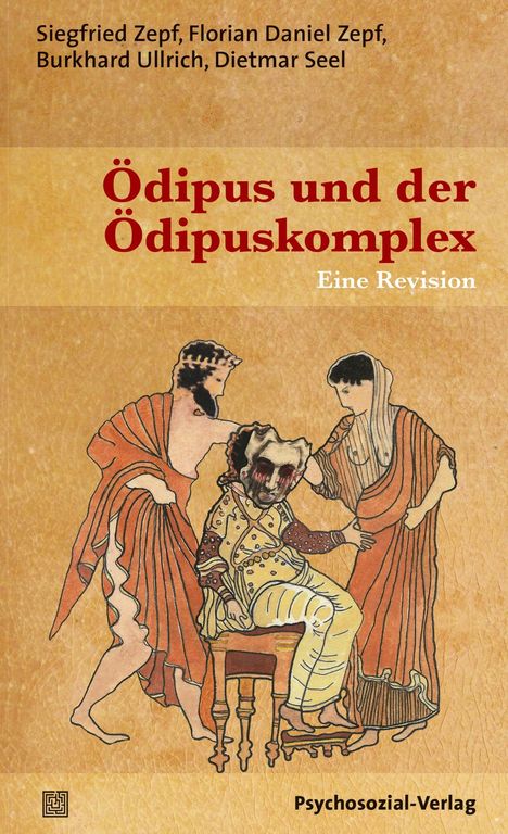 Siegfried Zepf: Ödipus und der Ödipuskomplex, Buch