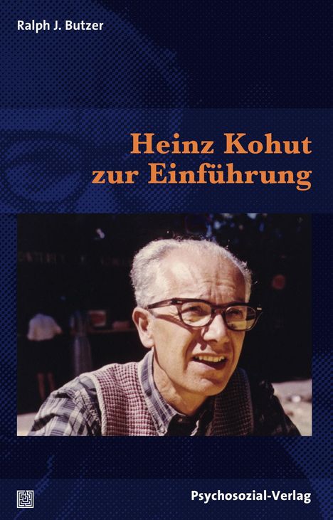 "Heinz Kohut zur Einführung" steht in orange auf dunkelblauem Hintergrund. Foto eines Mannes mit Brille unten abgebildet.
