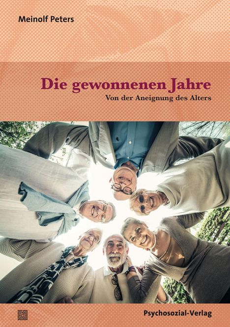 Meinolf Peters: Die gewonnenen Jahre, Buch