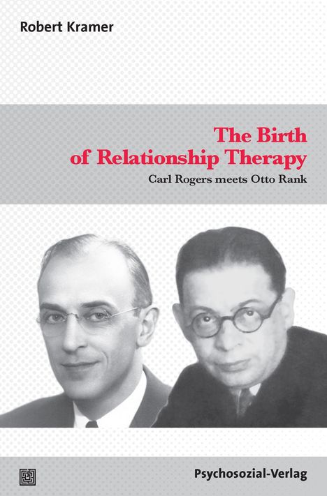Robert Kramer: The Birth ofRelationship Therapy, Buch