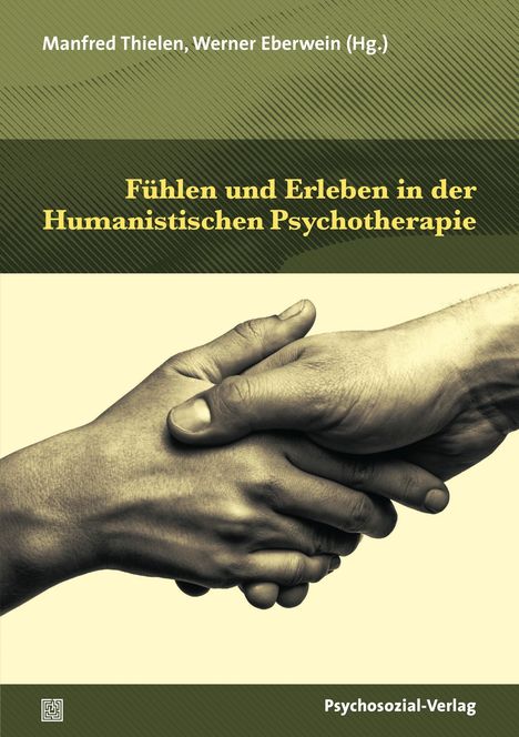 Fühlen und Erleben in der Humanistischen Psychotherapie, Buch
