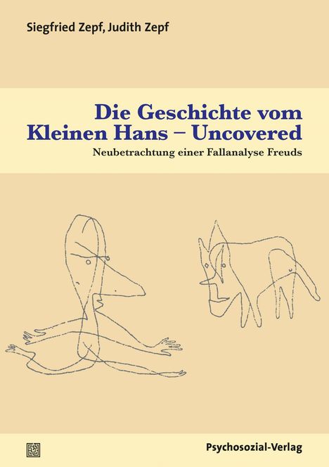 Siegfried Zepf: Zepf, S: Geschichte vom Kleinen Hans -Uncovered, Buch