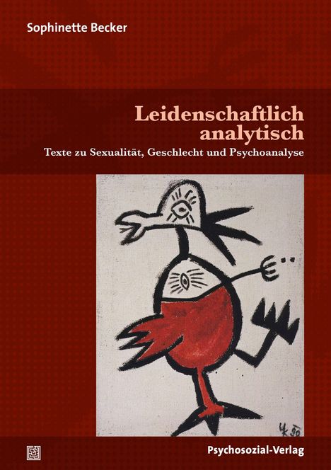 Sophinette Becker: Leidenschaftlich analytisch, Buch