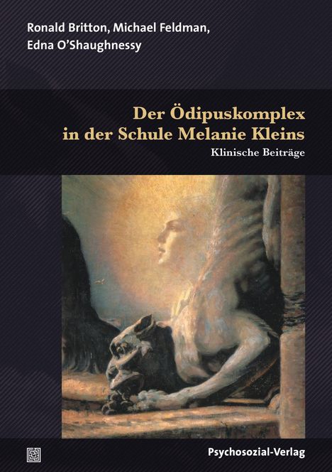 Ronald Britton: Der Ödipuskomplex in der Schule Melanie Kleins, Buch