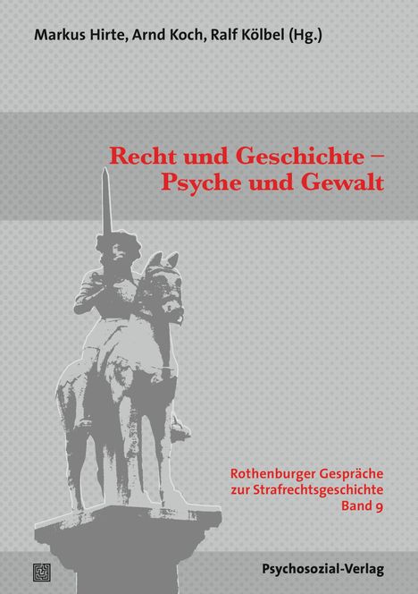 Recht und Geschichte - Psyche und Gewalt, Buch