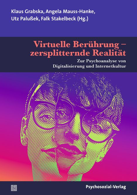 Virtuelle Berührung - zersplitternde Realität, Buch