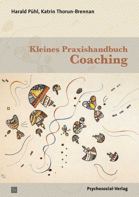 Harald Pühl: Kleines Praxishandbuch Coaching, Buch