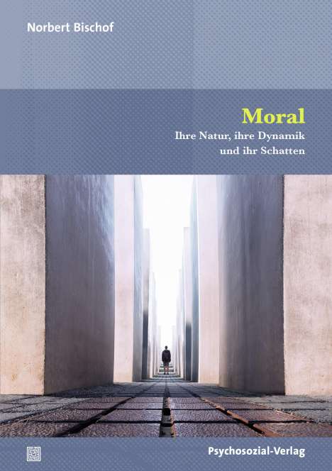 Norbert Bischof: Moral, Buch