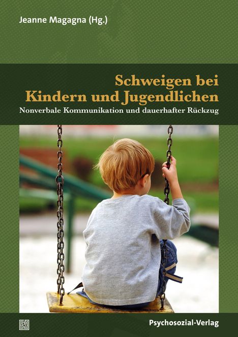 Titel: "Schweigen bei Kindern und Jugendlichen". Ein Kind sitzt auf einer Schaukel, betrachtet von hinten.