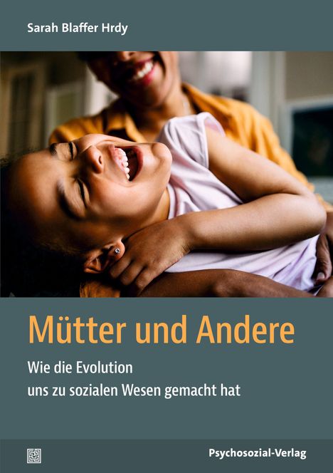 Sarah Blaffer Hrdy: Mütter und Andere, Buch