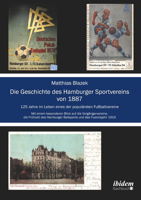 Matthias Blazek: Die Geschichte des Hamburger Sportvereins von 1887, Buch