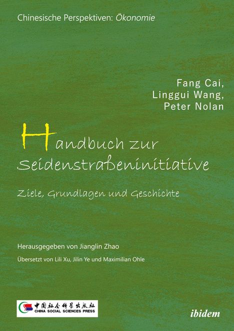 Cai Nolan Fang: Handbuch zur Seidenstraßeninitive, Buch