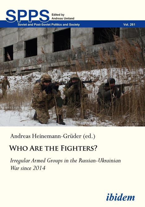 Andreas Heinemann-Grüder: Who Are the Fighters?, Buch