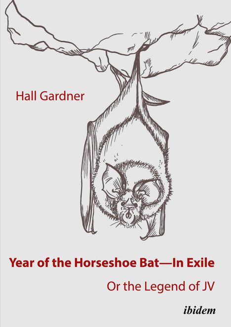 Hall Gardner: Year of the Horseshoe Bat, Buch