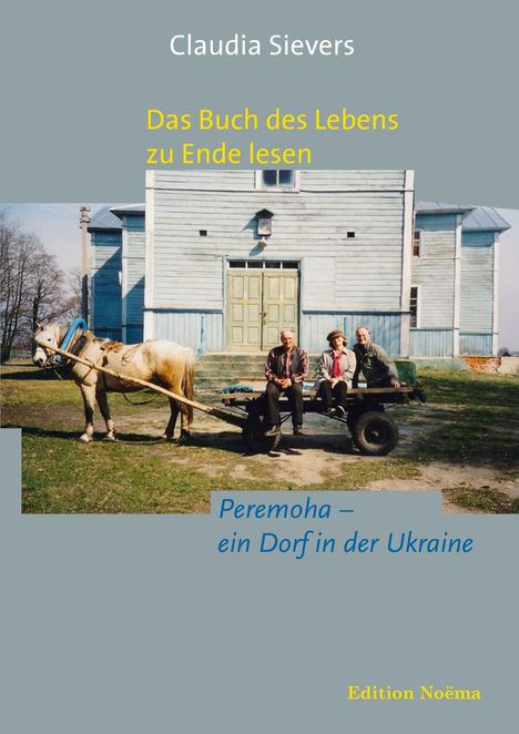 Claudia Sievers: Das Buch des Lebens zu Ende lesen, Buch